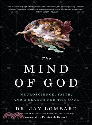 The Mind of God ― Neuroscience, Faith, and a Search for the Soul