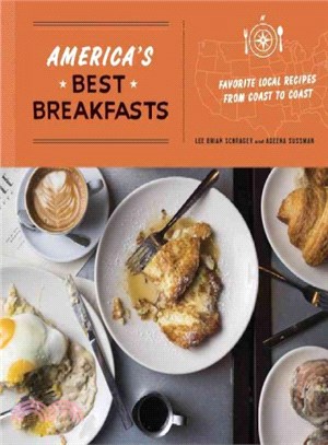 America's Best Breakfasts ─ Favorite Local Recipes from Coast to Coast