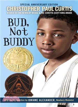 Bud, Not Buddy (Newbery Medal Winner)