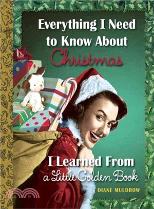 Everything I need to know about Christmas I learned from a Little Golden Book /