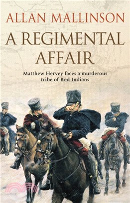 A Regimental Affair：(Matthew Hervey 3)