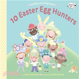 10 Easter Egg Hunters ─ A holiday counting book