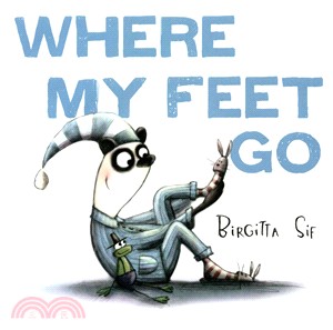 Where my feet go /