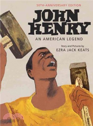 John Henry ─ An American Legend