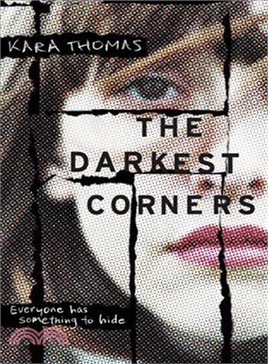 The darkest corners /