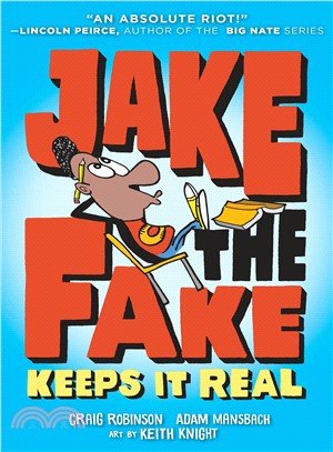Jake the fake keeps it real ...
