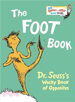 The foot book :Dr. Seuss's w...