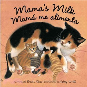 Mama's Milk / Mam?me alimenta