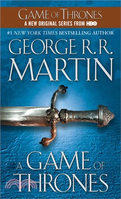 A Game of Thrones (A Song of Ice and Fire #1) (平裝版)