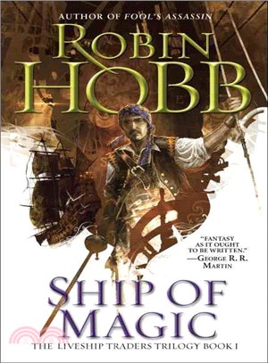 Ship of Magic ─ The Liveship Traders