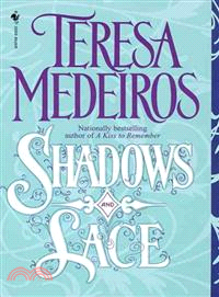 Shadows and Lace