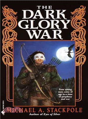 Dark glory war :a prelude to the DragonCrown war cycle /