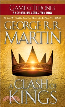 A Clash of Kings (A Song of Ice and Fire #2) (平裝版)