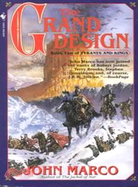 The Grand Design ─ Book 2 of Tyrants and Kings