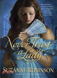 Never Trust a Lady