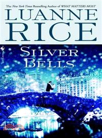 Silver Bells ─ A Holiday Tale