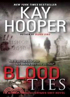 Blood Ties ─ A Bishop/Special Crimes Unit Novel