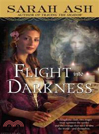 Flight into Darkness