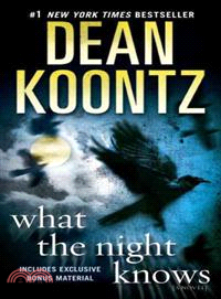 What the Night Knows ─ A Novel