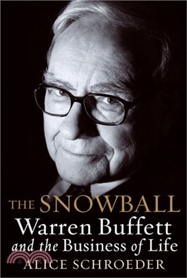 The Snowball ─ Warren Buffett and the Business of Life