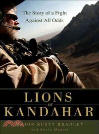 Lions of Kandahar ─ The Story of a Fight Against All Odds