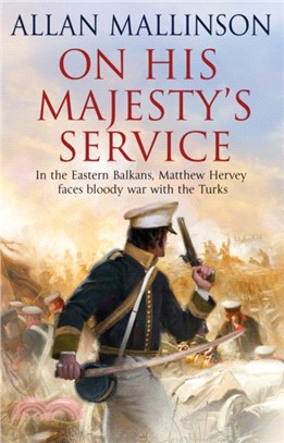 On His Majesty's Service：(Matthew Hervey 11)