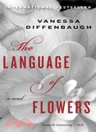 The Language of Flowers