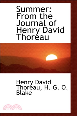 Summer：From the Journal of Henry David Thoreau