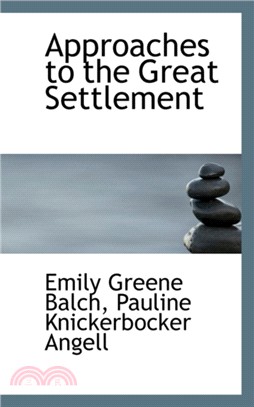 Approaches to the Great Settlement