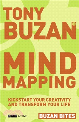 Buzan Bites: Mind Mapping：Kickstart your creativity and transform your life