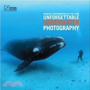Wildlife Photographer of the Year ― Unforgettable Underwater Photography