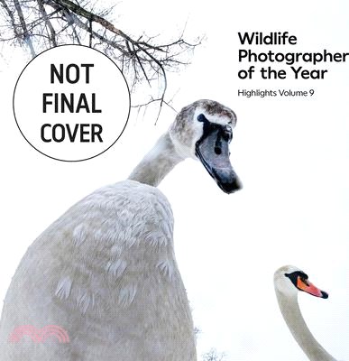 Wildlife Photographer of the Year: Highlights Volume 9: Volume 9