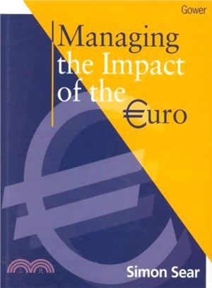 Managing the Impact of the Euro