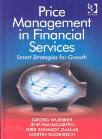 Price Management in Financial Services ─ Smart Strategies for Growth