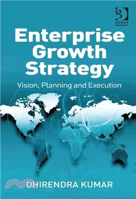 Enterprise Growth Strategy ─ Vision, Planning and Execution