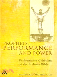 Prophets, Performance, And Power