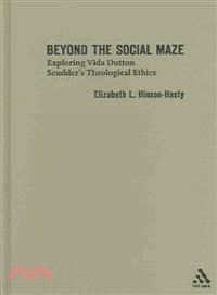 Beyond the Social Maze: Exploring Vida Dutton Scudder's Theological Ethics