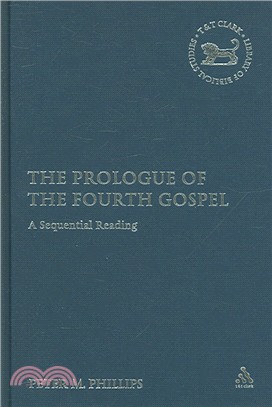 The Prologue of the Fourth Gospel ― A Sequential Reading
