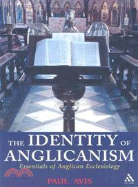 Identity of Anglicanism ─ Essentials of Anglican Ecclesiology