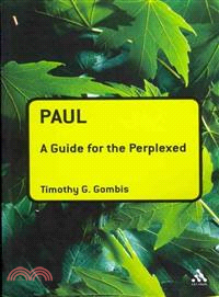 Paul: A Guide for the Perplexed