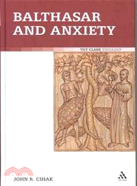 Balthasar and Anxiety