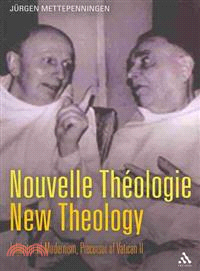 Nouvelle Theologie - New Theology