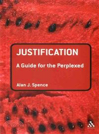 Justification ─ A Guide for the Perplexed