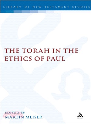 Torah in the Ethics of Paul