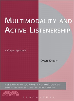 Multimodality and Active Listenership ― A Corpus Approach