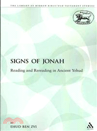 Signs of Jonah — Reading and Rereading in Ancient Yehud