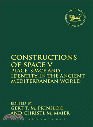 Constructions of Space V ― Place, Space and Identity in the Ancient Mediterranean World