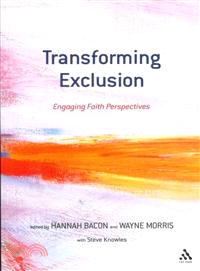 Transforming Exclusion