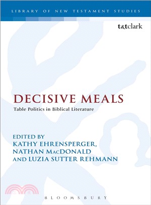 Decisive Meals ― Table Politics in Biblical Literature