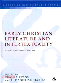 Early Christian Literature and Intertextuality: v. 2: Exegetical Studies